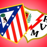 Rayos y truenos (previa Atlético-Rayo)