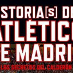 Libro Historias Del Atletico de Madrid